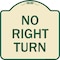 Signmission Designer Series Sign No Right Turn, Tan & Green Heavy-Gauge Aluminum Sign, 18" x 18", TG-1818-23591 A-DES-TG-1818-23591 - alternate 1